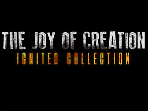 The Joy Of Creation Ignited Collection Unofficial By Dakotalarew On