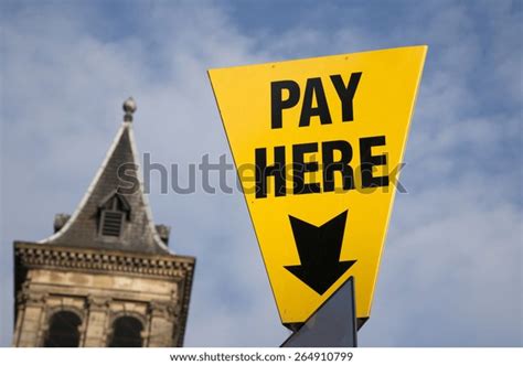 Yellow Pay Here Sign Car Park Stock Photo 264910799 Shutterstock