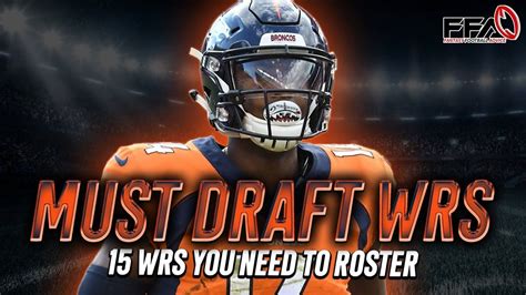 Must Draft Wide Receivers - 2022 Fantasy Football Advice - YouTube in ...