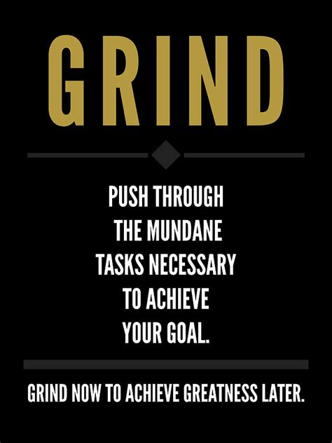 GRIND - Motivation Poster Digital Art by Land of Dreams - Fine Art America