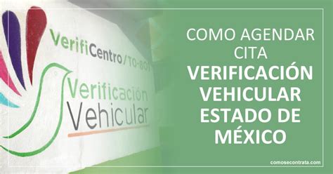 Sacar Cita para Verificar en Estado de México Online y Teléfono