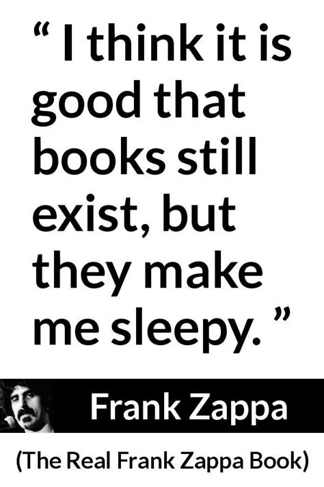 Frank Zappa quotes | Frank zappa quote, Frank zappa, Quotes