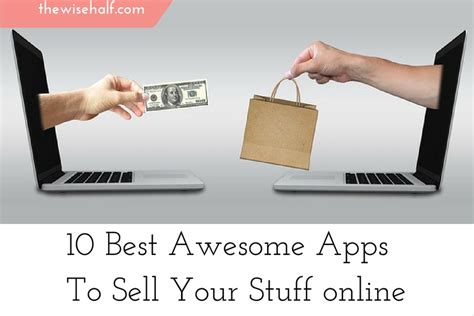 How To Sell Stuff Online With These 10 Awesome Apps