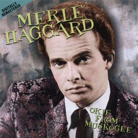 Merle Haggard – Okie From Muskogee | Releases | Discogs