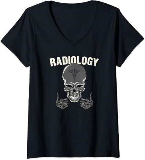 Womens Funny Radiology Skull Skeleton Rad Tech Radiologist V Neck T