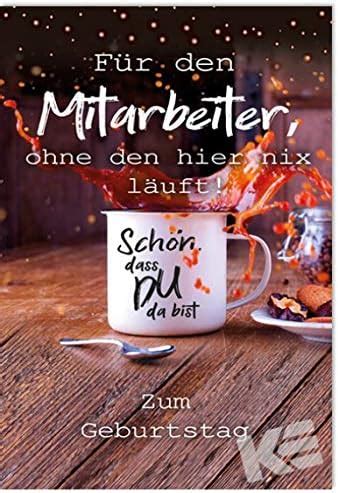 Karte Zum Geburtstag Mitarbeiter B6 Umschlag Amazon De