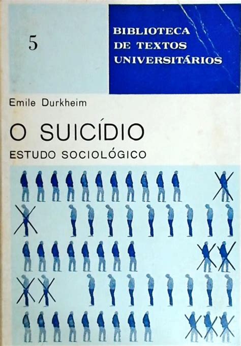 O Suic Dio Estudo De Sociologia Mile Durkheim Tra A Livraria E Sebo