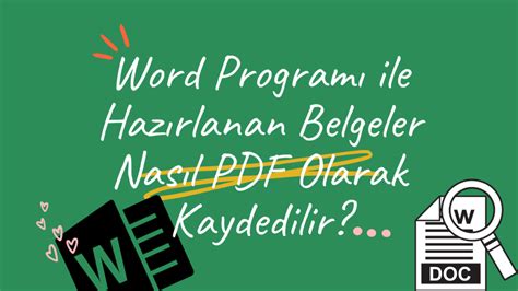 Word Programı Ile Hazırlanan Belgeler Nasıl PDF Olarak Kaydedilir