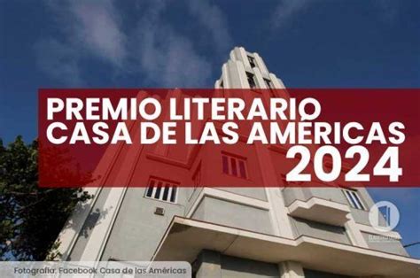 Convocatoria al Premio Literario Casa de las Américas 2024