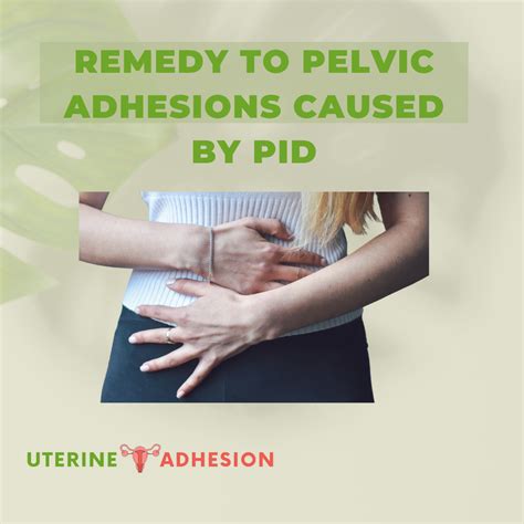 Remedy To Pelvic Adhesions Caused By Pid Uterine Adhesion