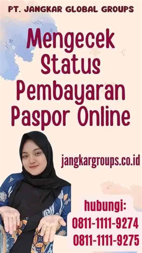 Status Pembayaran Paspor Online Jangkar Global Groups