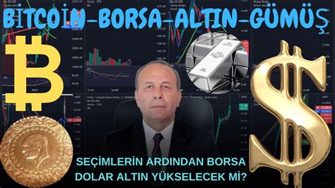 Se Mler N Ardindan B Tco N Eth Borsa H Sse Dolar Euro Ons Altin