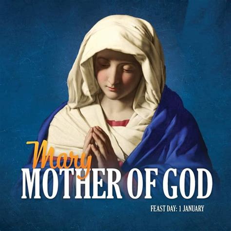 SOLEMNITY OF MARY, MOTHER OF GOD – 1st JANUARY - Prayers and Petitions