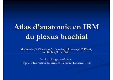 Pdf Atlas Danatomie En Irm Du Plexus Brachial Ppt Mode Pe Sfrnet