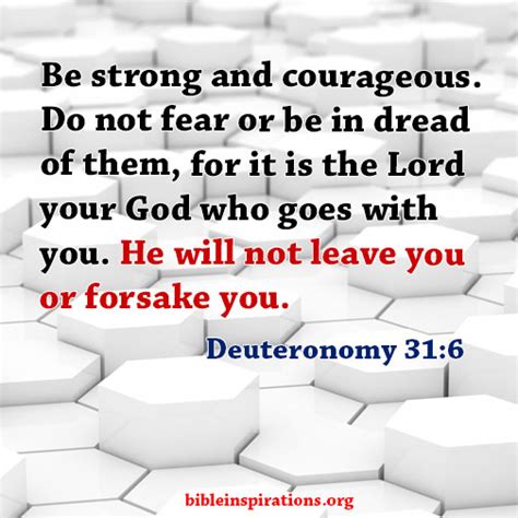 Be Strong And Courageous He Will Never Leave You Nor Forsake You