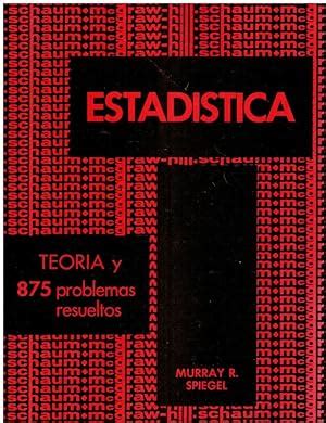 Estad Stica Teor A Y Problemas Resueltos Trad J Luis G Mez