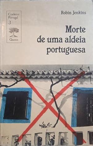 MORTE DE UMA ALDEIA PORTUGUESA By JENKINS Robin Good Soft Cover