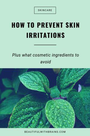 Skin Irritation: Causes and Prevention – Beautiful With Brains