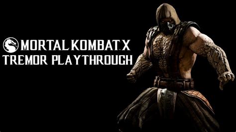 I Want Him In Mk Mortal Kombat X Tremor Aftershock Klassic