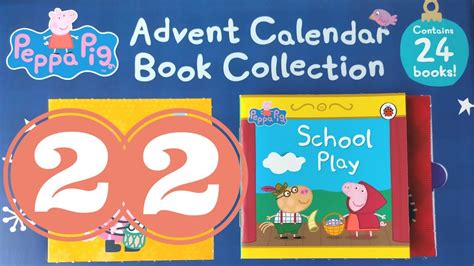 Reading Peppa Pig Advent Calendar 2022 Book Collection 22 School