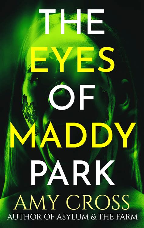 The Eyes Of Maddy Park The Strange Tales Collection By Amy Cross