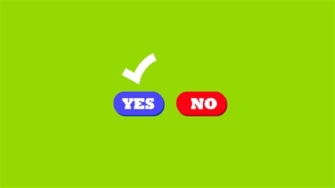 Yes No Tick Check Mark Sign On Green Screen Yes No Tick And Cross Sign