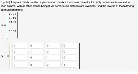 Solved Please help. Linear Algebra problem. Find inverse of | Chegg.com