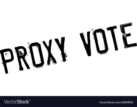 Proxy Vote Rubber Stamp Royalty Free Vector Image