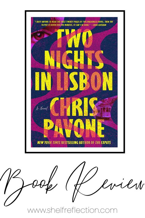 Two Nights In Lisbon Book Club Questions