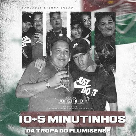 Stream Minutinhos Da Tropa Do Fluminense Tropa Do Bol O Dj