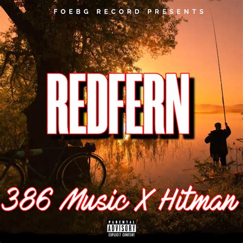 Redfern Feat Hitman Youtube Music