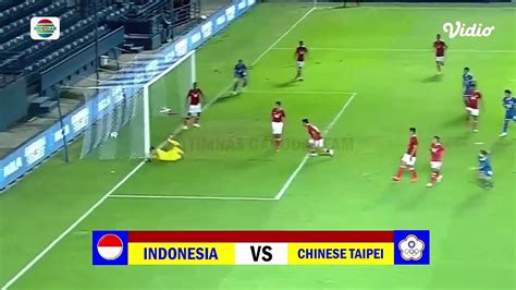 Timnas Indonesia Vs Chinese Taipei • Perubahan Cerdas Gaya Permainan