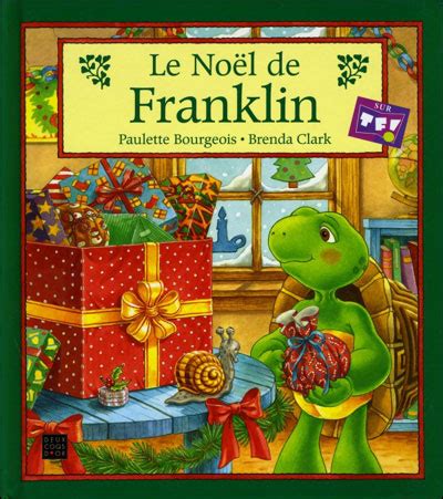 Franklin Le Noël de Franklin Paulette Bourgeois Brenda Clark