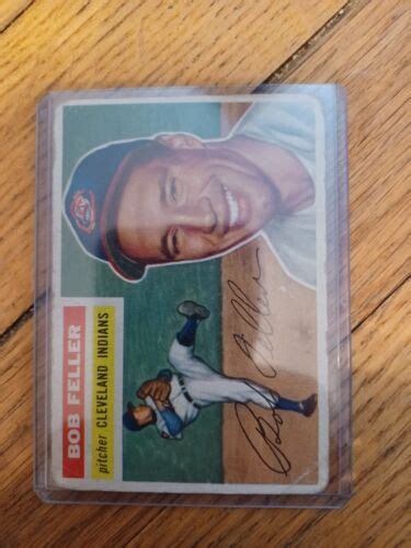 1956 Topps 200 Bob Feller EBay