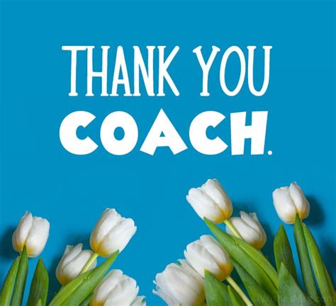 Heartwarming Thank You Messages For A Coach Wishesmsg