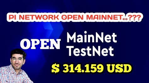 Pi Network Open Mainet YouTube