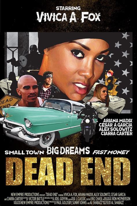 Reparto de Dead End película 2019 Dirigida por Al Shabazz La