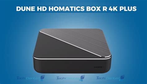 Dune Hd Homatics Box R K Plus Tv Box Cao C P Nh T Hi N Nay