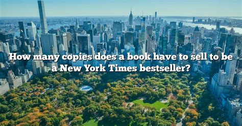 How Many Copies Does A Book Have To Sell To Be A New York Times