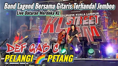 Def Gab C Pelangi Petang Bunyi Gitar Jemboo Amat Padu Sampai