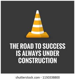 Road Success Always Under Construction Motivational Stock Vector