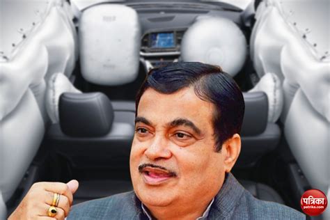 Nitin Gadkari Urges Carmakers To Follow The Six Airbags And Global