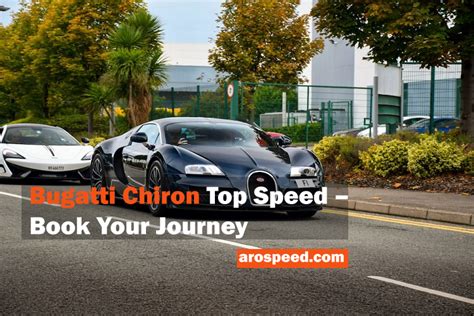 Bugatti Chiron Top Speed: The Incredible Boundaries