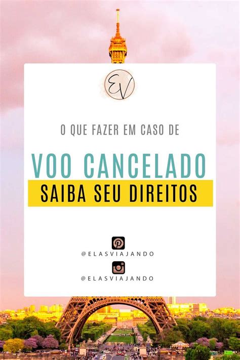 Teve Seu Voo Cancelado Veja Aqui O Que Causa O Cancelamento De Voo Os