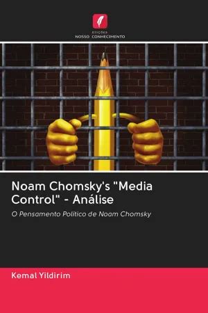 PDF Noam Chomsky s Media Control Análise by Kemal Yildirim eBook