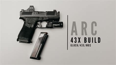 ARC Glock 43x MOS Build YouTube