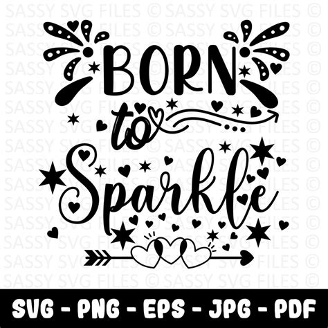 Born To Sparkle Svg Sparkle Quote Svg Sparkle Svg Boss Lady Etsy