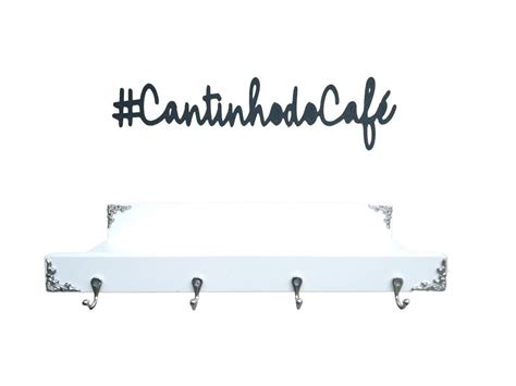 Cantinho do Café Branco Lettering 40 cm 4 Ganchos Elo7