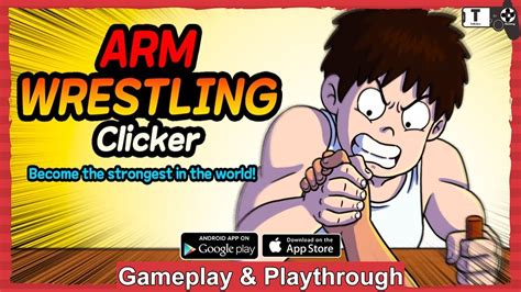 Arm Wrestling Clicker Gameplay Android IOS YouTube