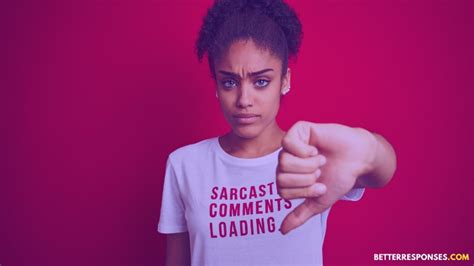 76 Sarcastic And Funny Responses To Compliments • Better Responses